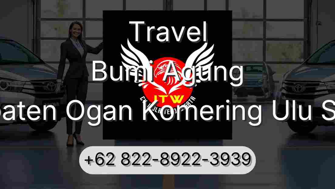 Travel Bumi Agung Kabupaten Ogan Komering Ulu Selatan