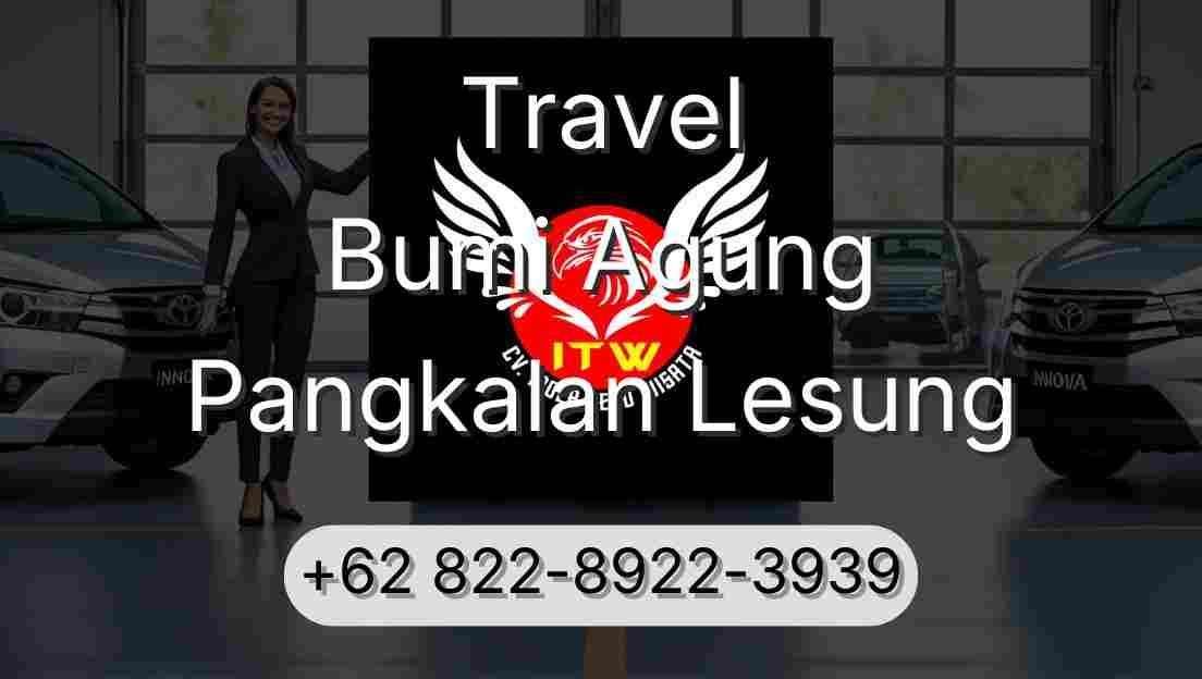 Travel Bumi Agung Pangkalan Lesung