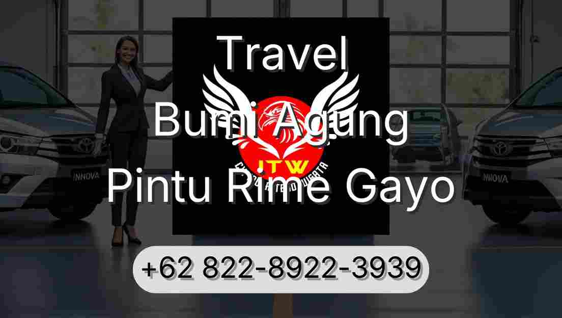 Travel Bumi Agung Pintu Rime Gayo