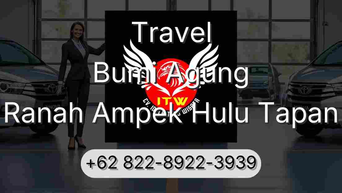 Travel Bumi Agung Ranah Ampek Hulu Tapan