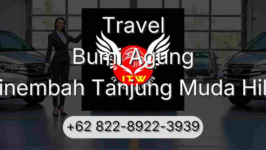 Travel Bumi Agung Sinembah Tanjung Muda Hilir