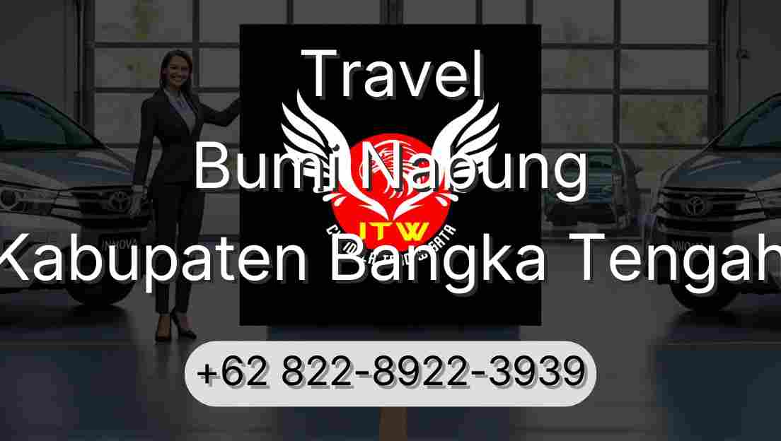 Travel Bumi Nabung Kabupaten Bangka Tengah