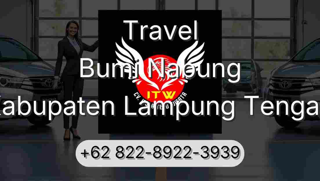 Travel Bumi Nabung Kabupaten Lampung Tengah