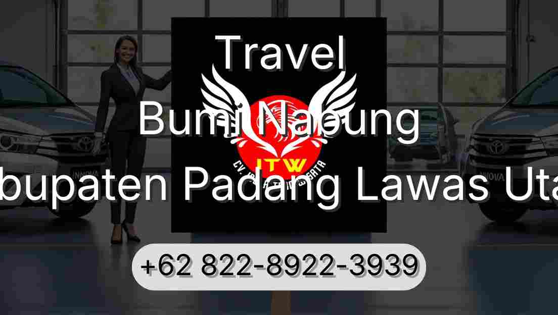 Travel Bumi Nabung Kabupaten Padang Lawas Utara
