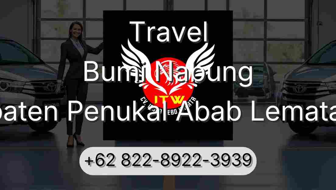 Travel Bumi Nabung Kabupaten Penukal Abab Lematang Ilir