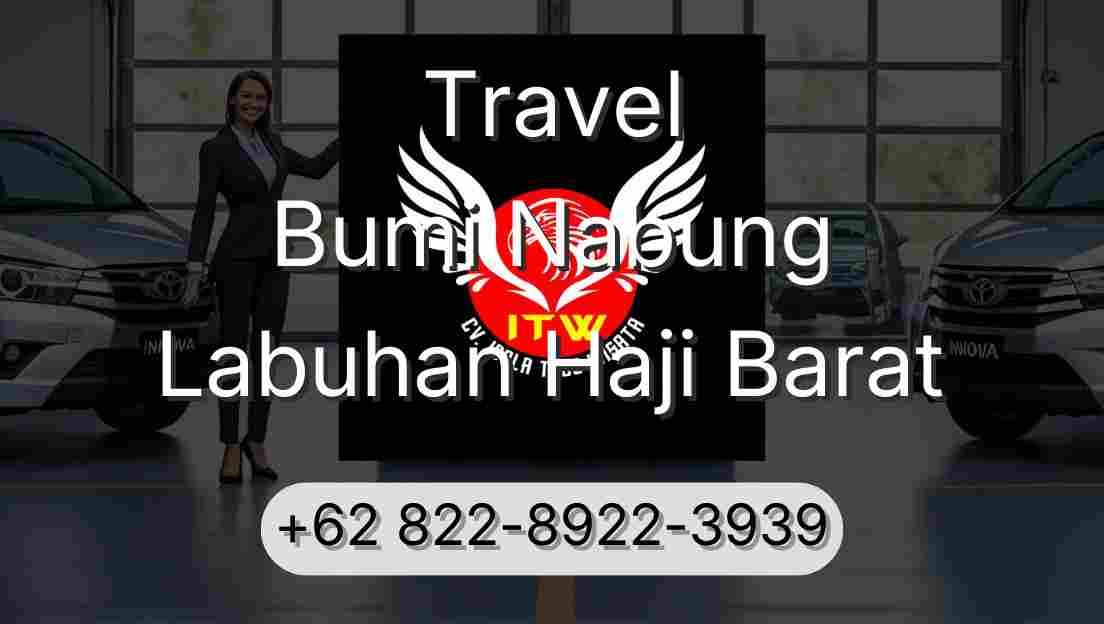Travel Bumi Nabung Labuhan Haji Barat