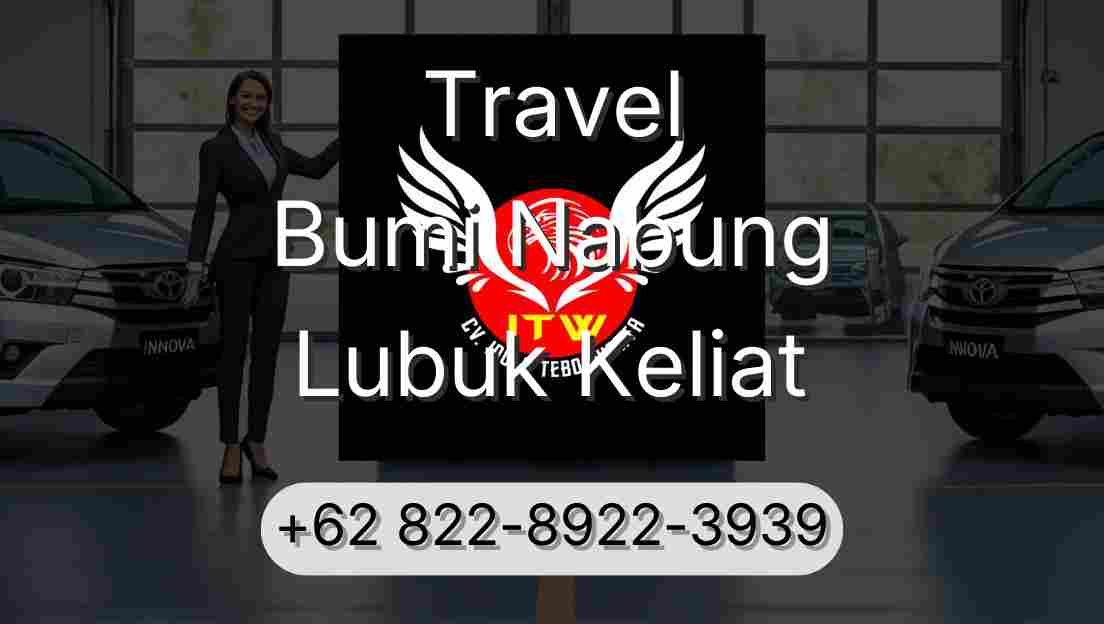 Travel Bumi Nabung Lubuk Keliat