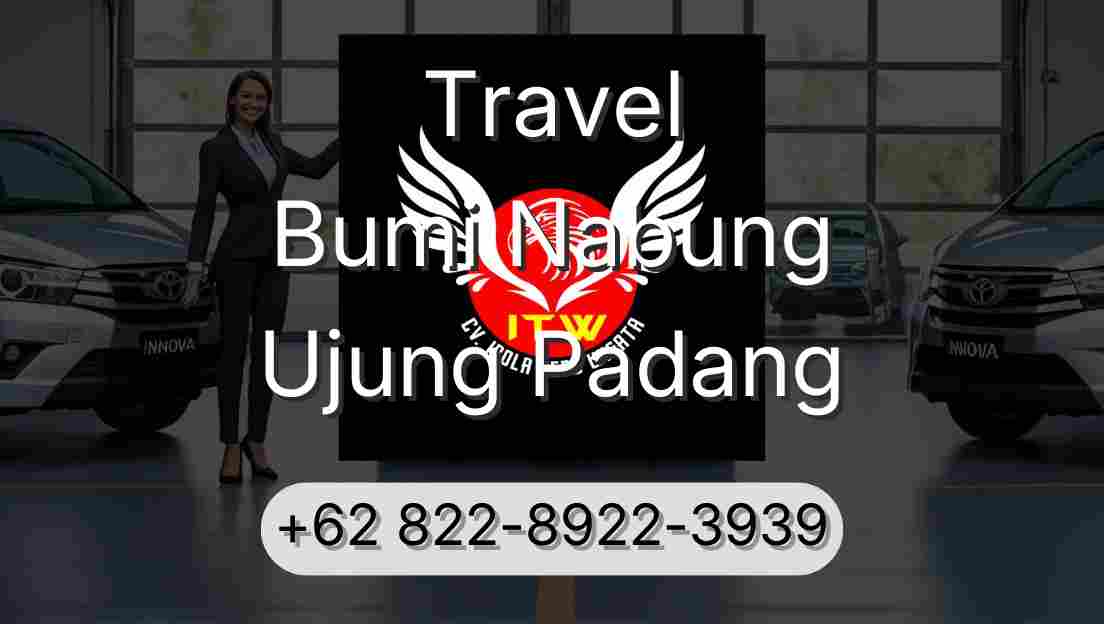 Travel Bumi Nabung Ujung Padang