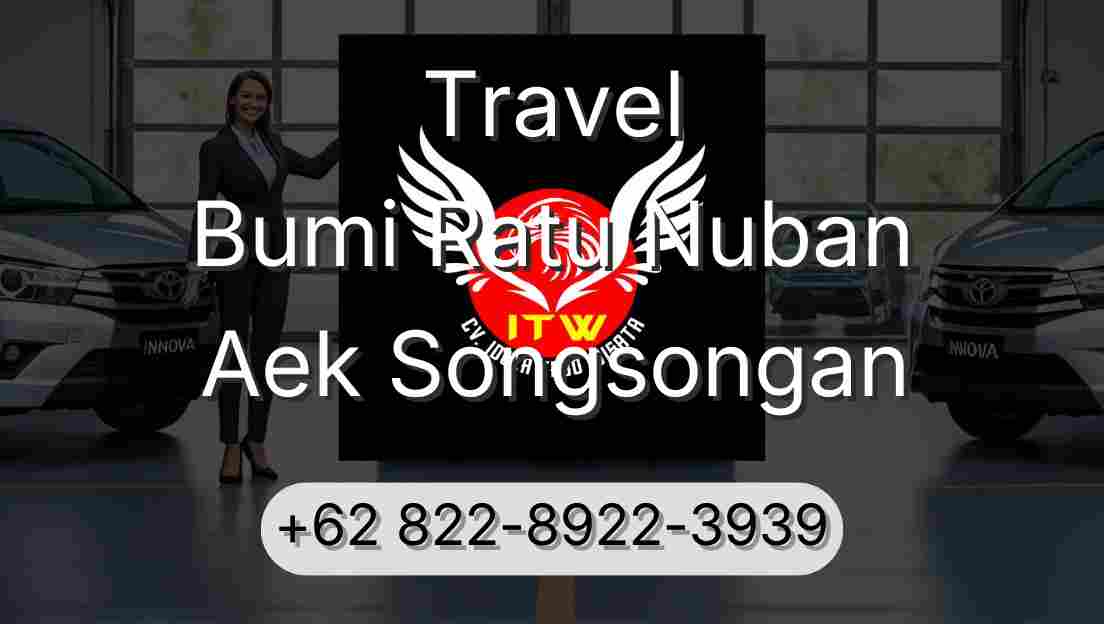 Travel Bumi Ratu Nuban Aek Songsongan