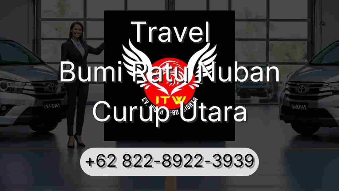 Travel Bumi Ratu Nuban Curup Utara
