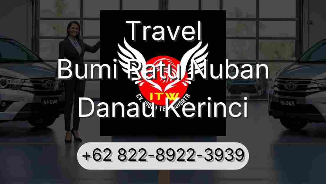 Travel Bumi Ratu Nuban Danau Kerinci