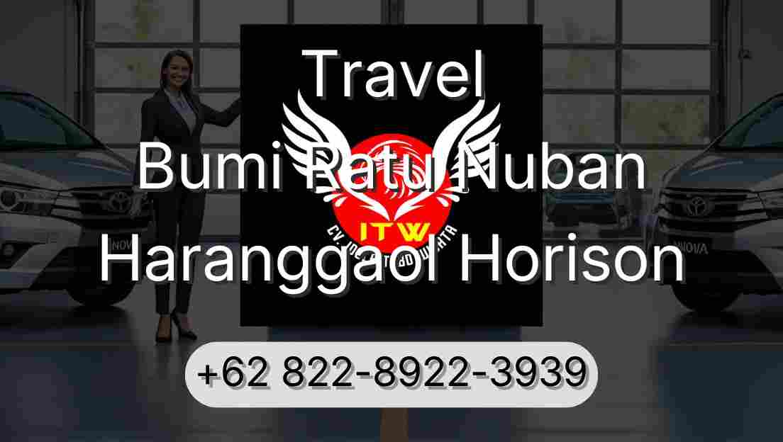 Travel Bumi Ratu Nuban Haranggaol Horison
