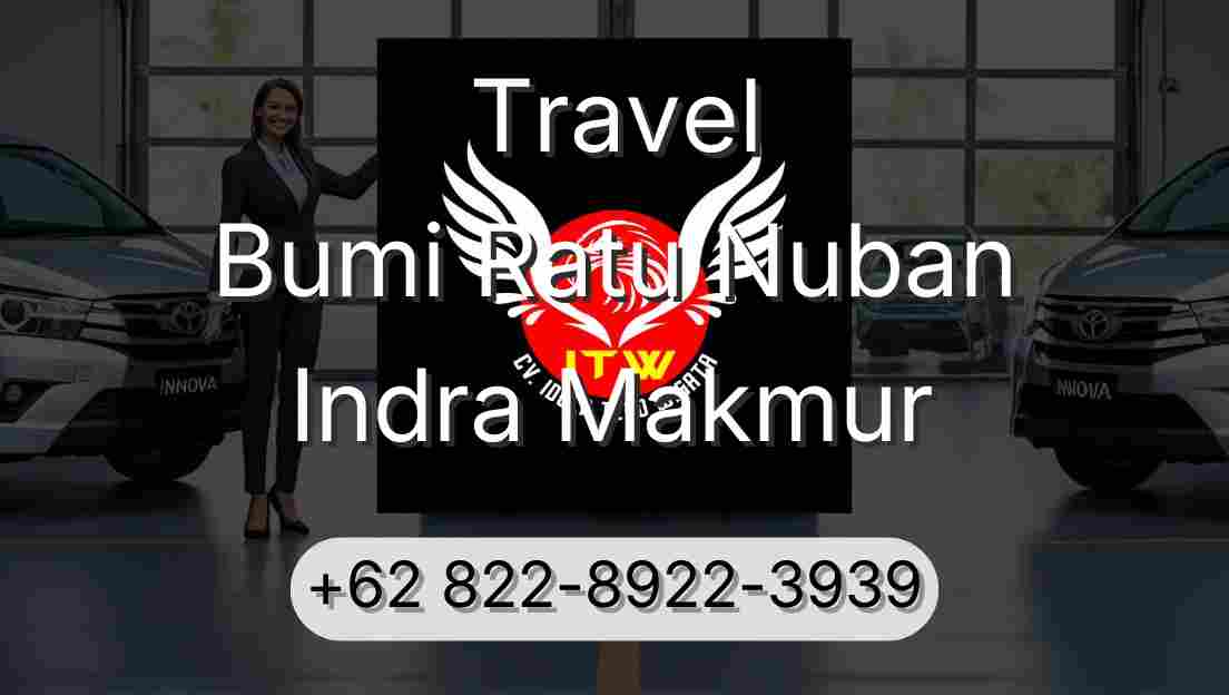 Travel Bumi Ratu Nuban Indra Makmur
