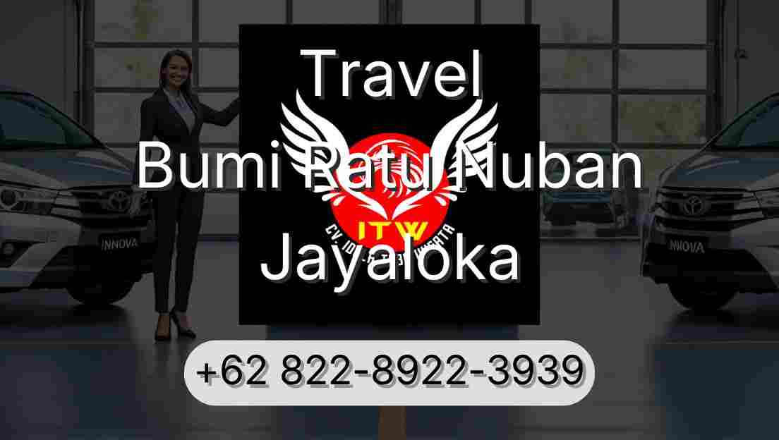 Travel Bumi Ratu Nuban Jayaloka
