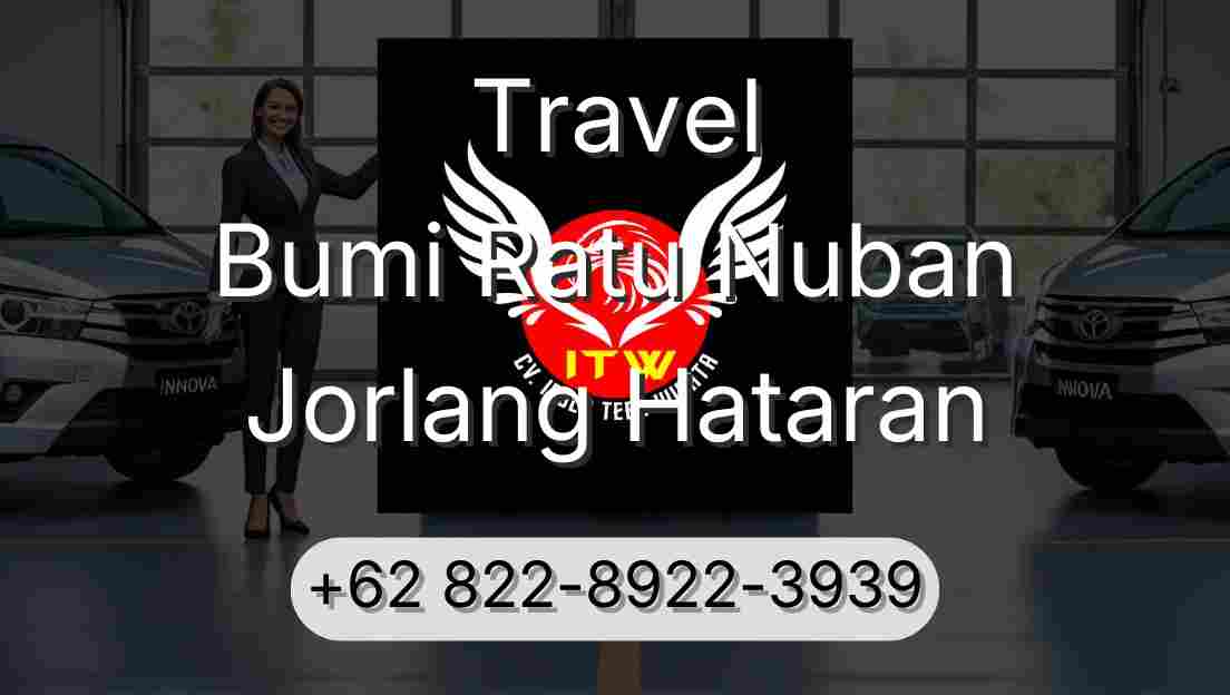 Travel Bumi Ratu Nuban Jorlang Hataran