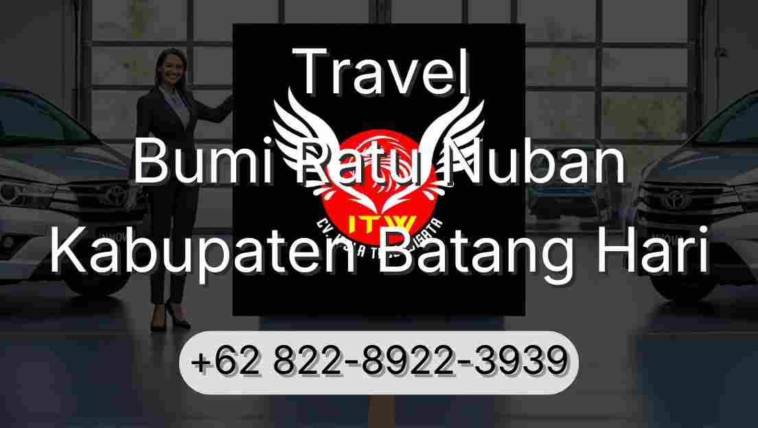 Travel Bumi Ratu Nuban Kabupaten Batang Hari
