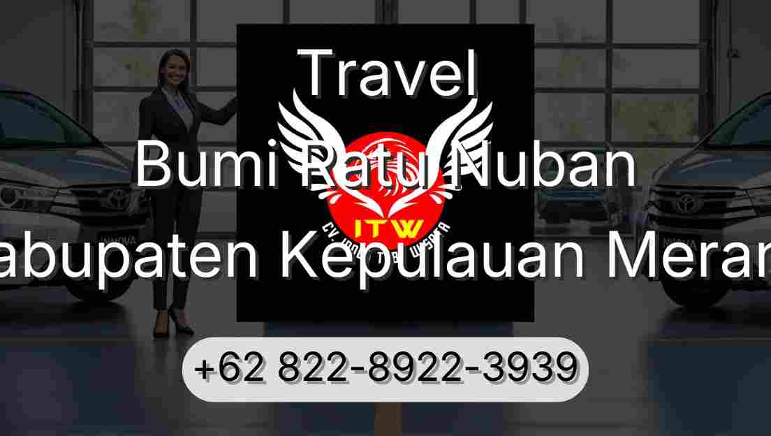 Travel Bumi Ratu Nuban Kabupaten Kepulauan Meranti