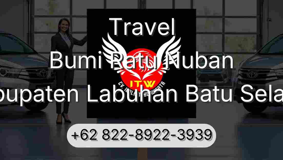 Travel Bumi Ratu Nuban Kabupaten Labuhan Batu Selatan