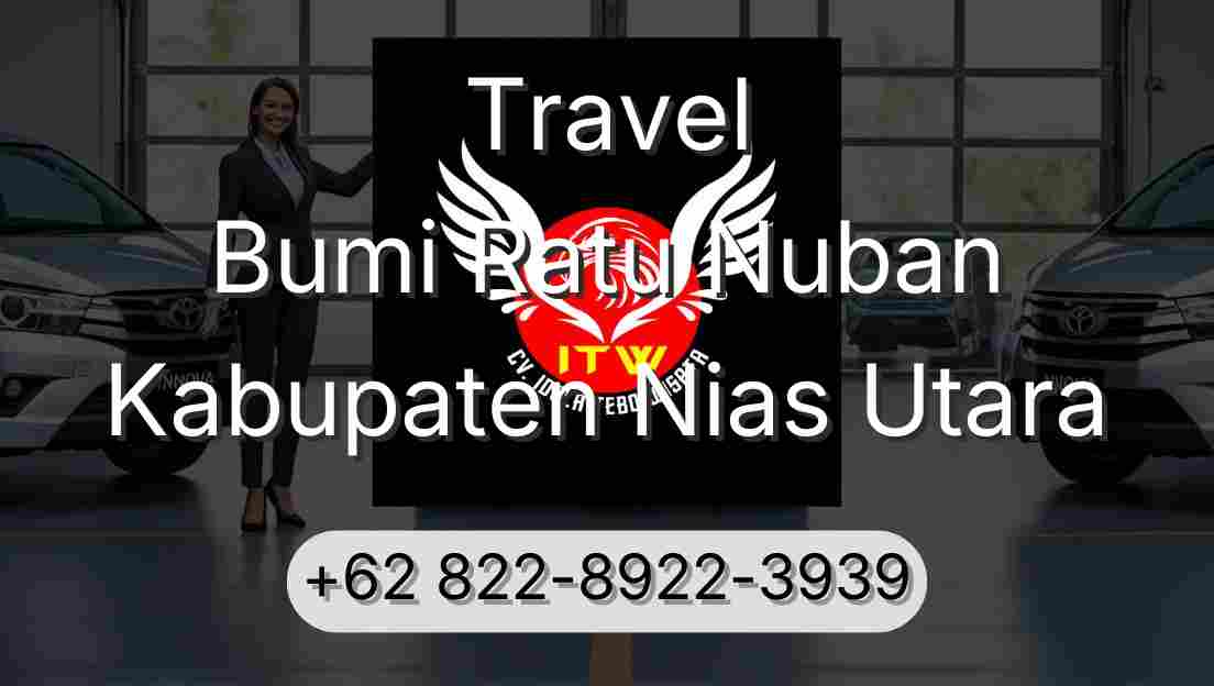 Travel Bumi Ratu Nuban Kabupaten Nias Utara