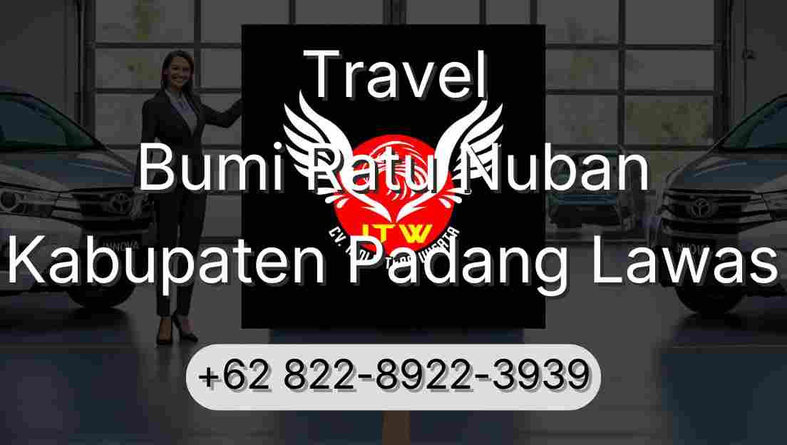 Travel Bumi Ratu Nuban Kabupaten Padang Lawas