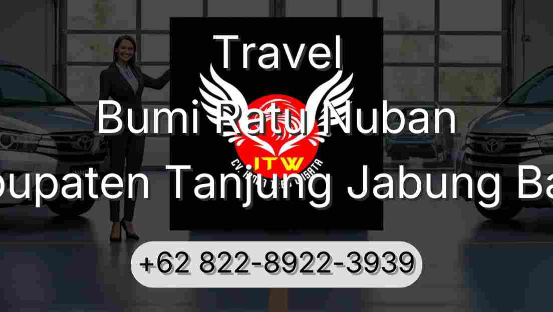 Travel Bumi Ratu Nuban Kabupaten Tanjung Jabung Barat