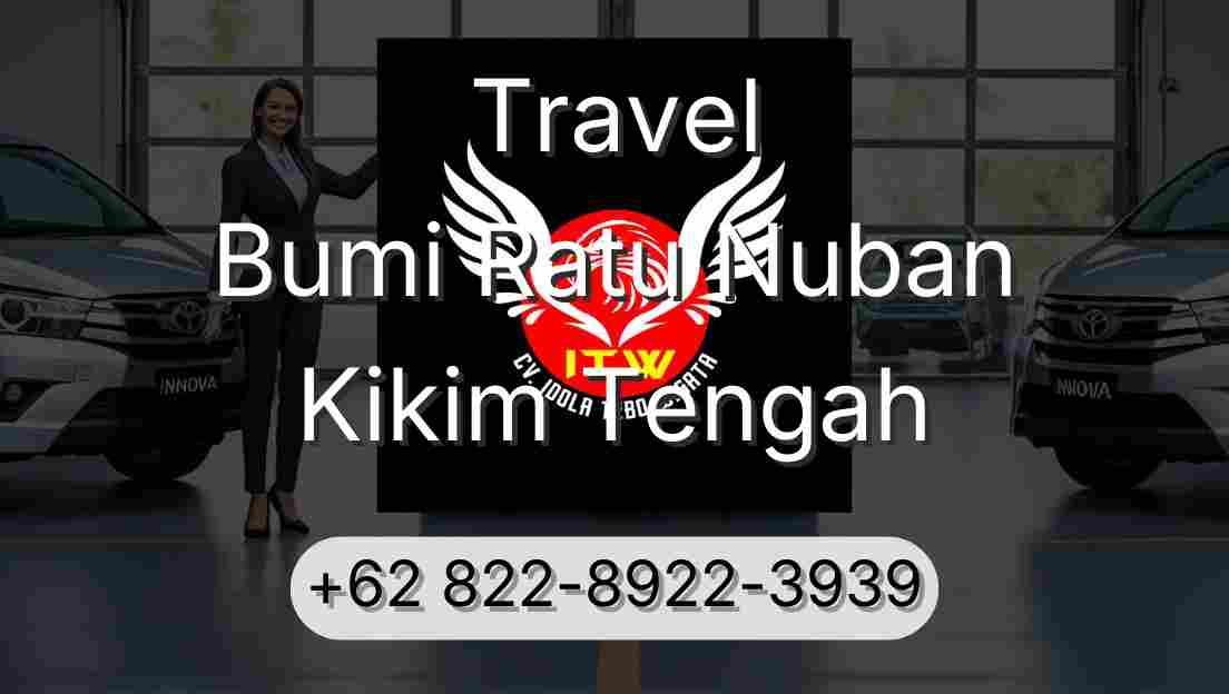 Travel Bumi Ratu Nuban Kikim Tengah