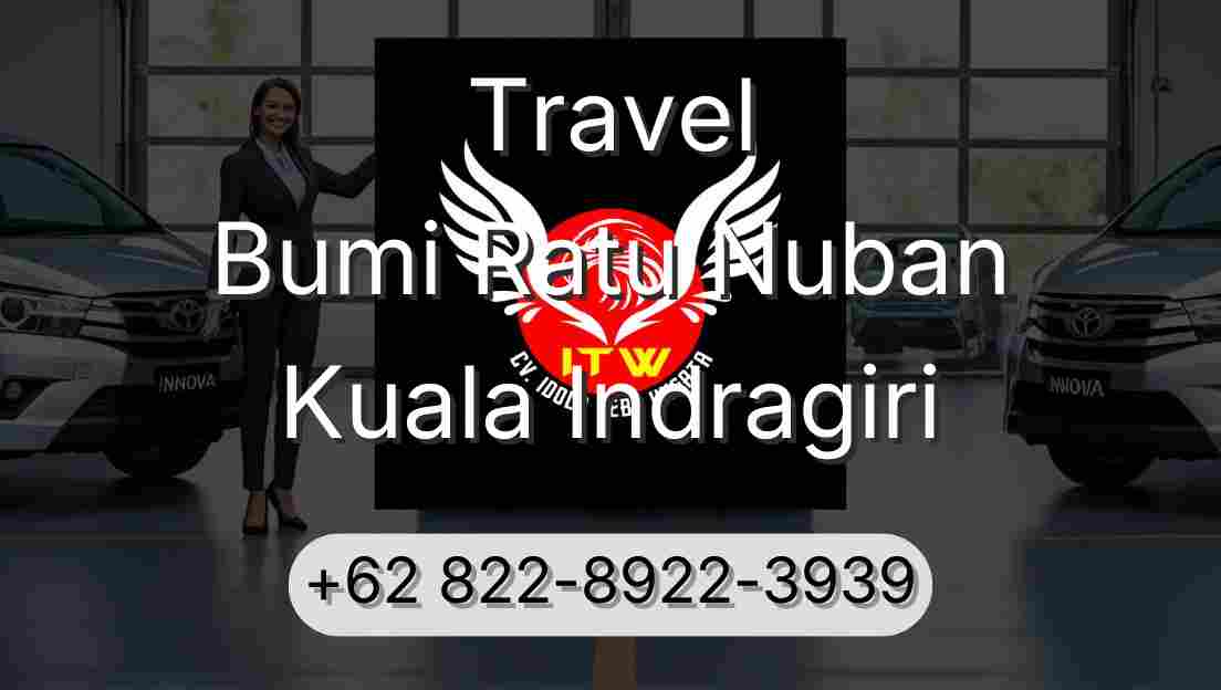 Travel Bumi Ratu Nuban Kuala Indragiri