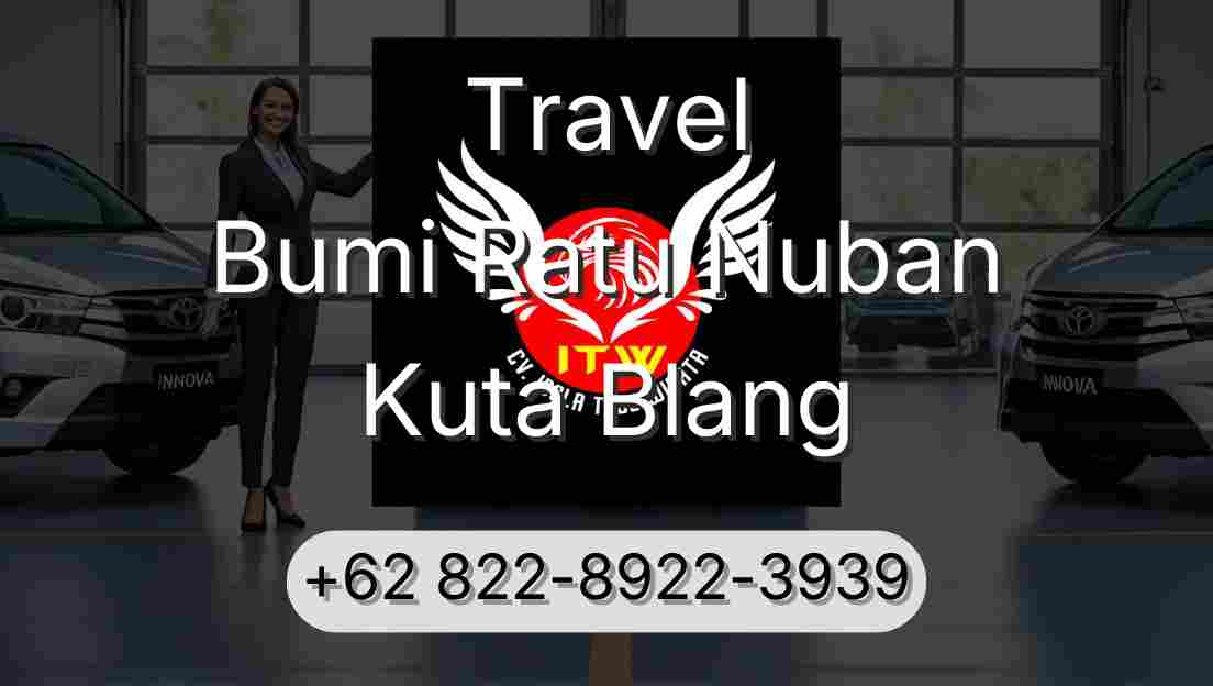 Travel Bumi Ratu Nuban Kuta Blang