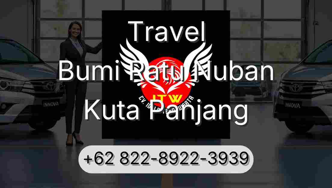 Travel Bumi Ratu Nuban Kuta Panjang