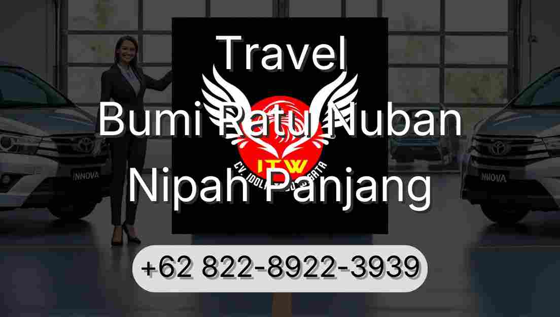 Travel Bumi Ratu Nuban Nipah Panjang