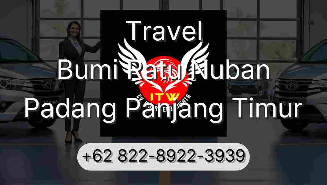 Travel Bumi Ratu Nuban Padang Panjang Timur