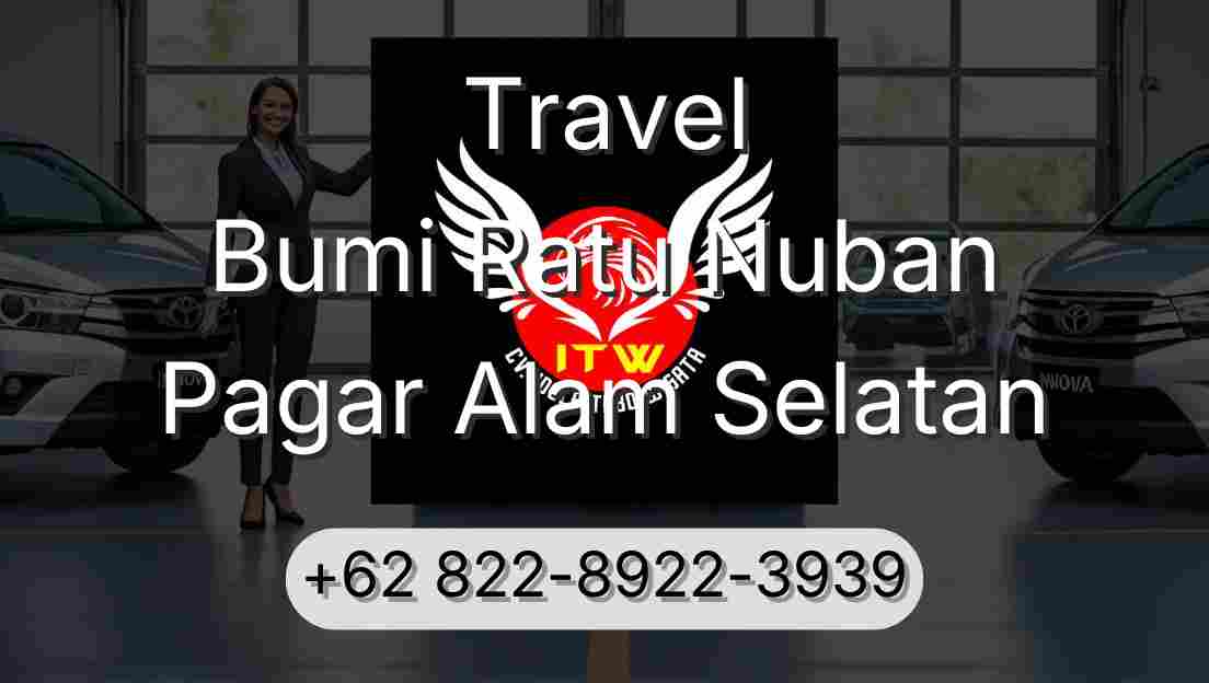 Travel Bumi Ratu Nuban Pagar Alam Selatan