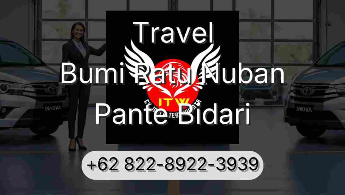 Travel Bumi Ratu Nuban Pante Bidari