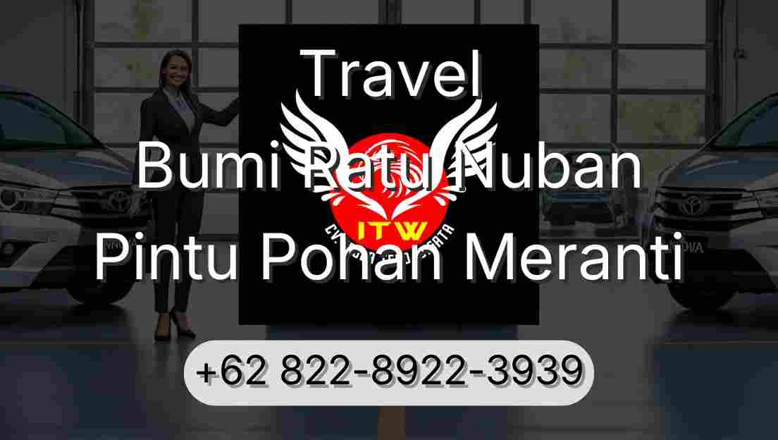 Travel Bumi Ratu Nuban Pintu Pohan Meranti