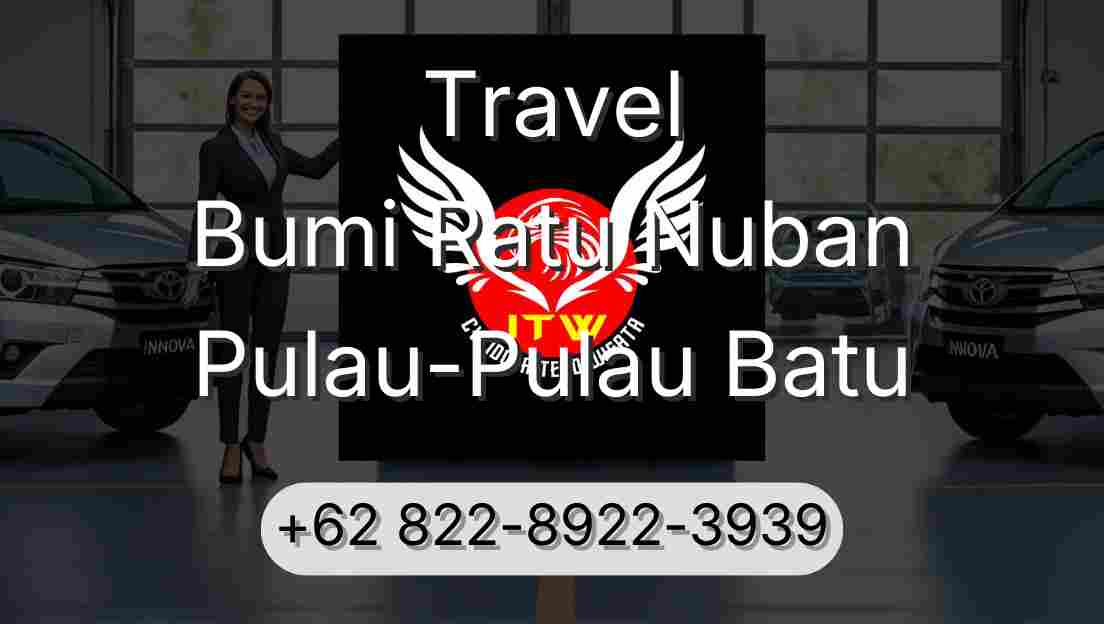 Travel Bumi Ratu Nuban Pulau-Pulau Batu