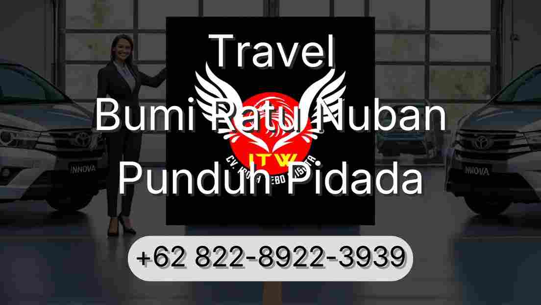 Travel Bumi Ratu Nuban Punduh Pidada
