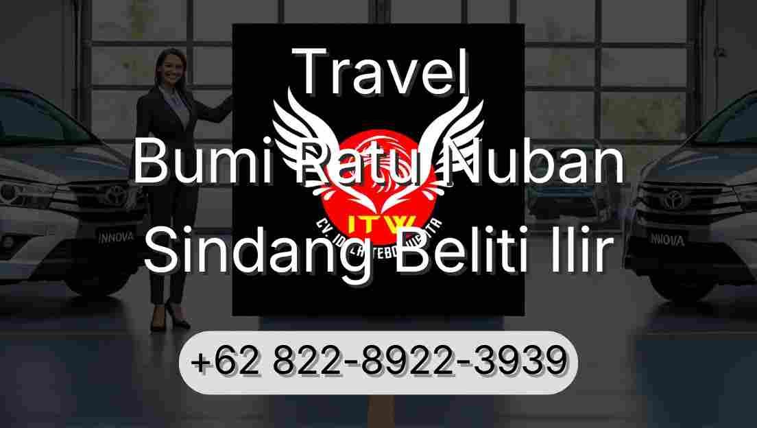 Travel Bumi Ratu Nuban Sindang Beliti Ilir