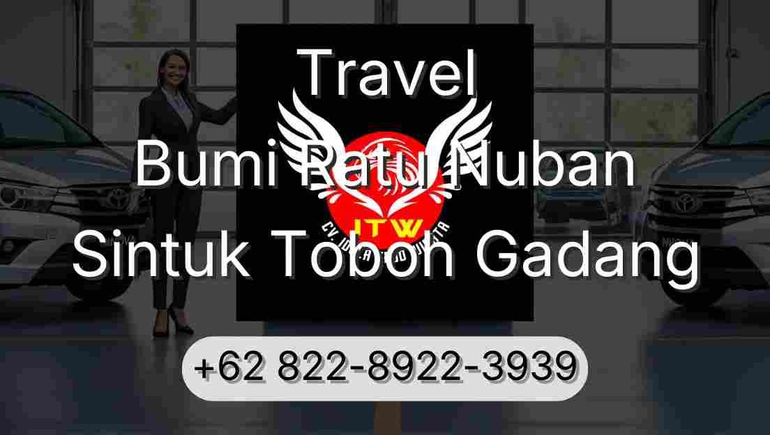 Travel Bumi Ratu Nuban Sintuk Toboh Gadang