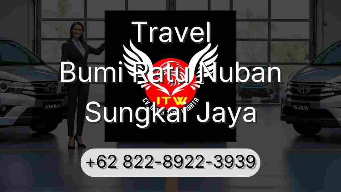Travel Bumi Ratu Nuban Sungkai Jaya
