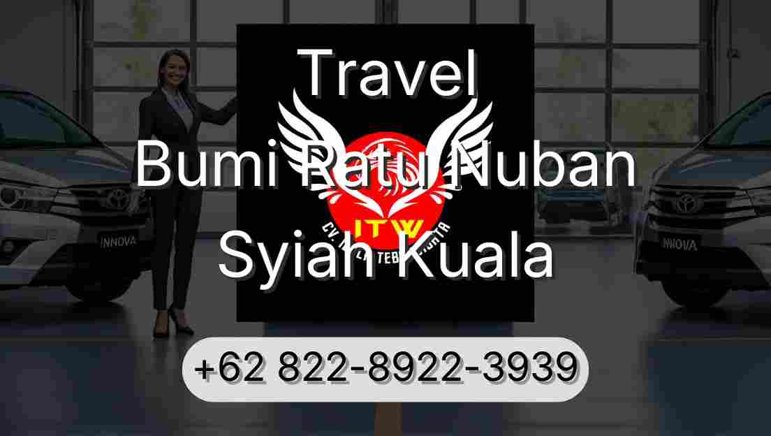 Travel Bumi Ratu Nuban Syiah Kuala