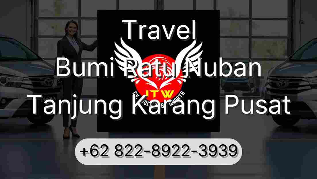 Travel Bumi Ratu Nuban Tanjung Karang Pusat