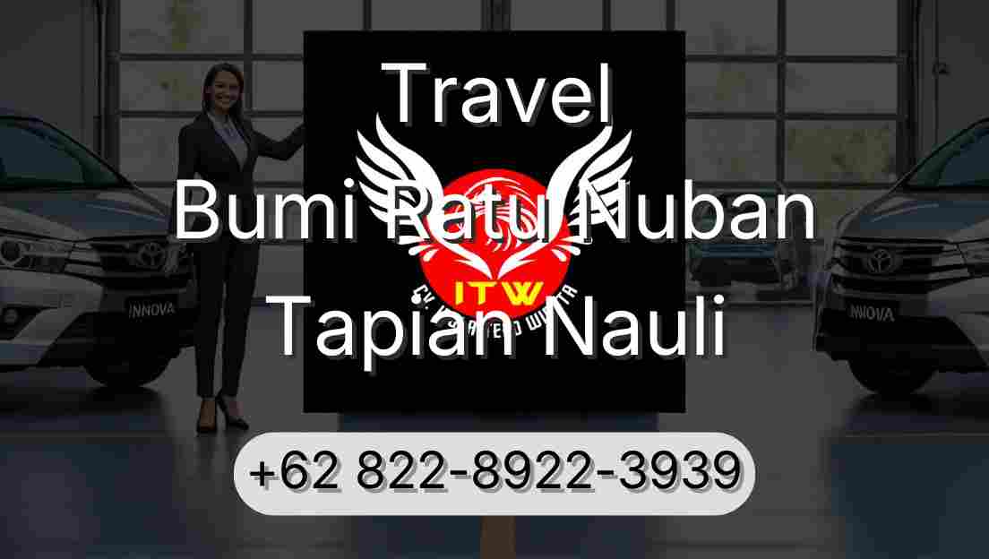 Travel Bumi Ratu Nuban Tapian Nauli