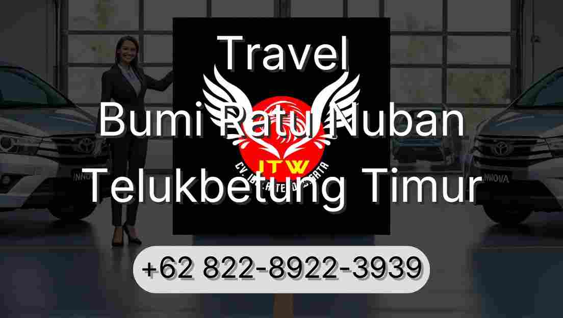 Travel Bumi Ratu Nuban Telukbetung Timur