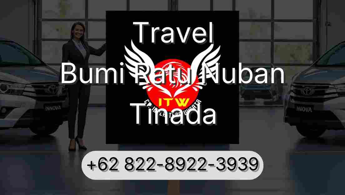 Travel Bumi Ratu Nuban Tinada