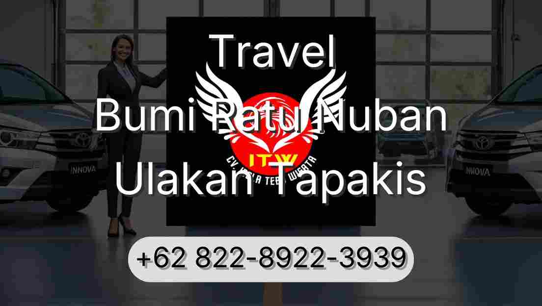 Travel Bumi Ratu Nuban Ulakan Tapakis