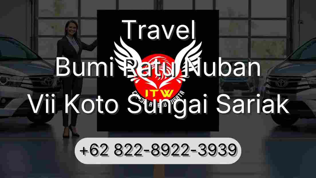 Travel Bumi Ratu Nuban Vii Koto Sungai Sariak