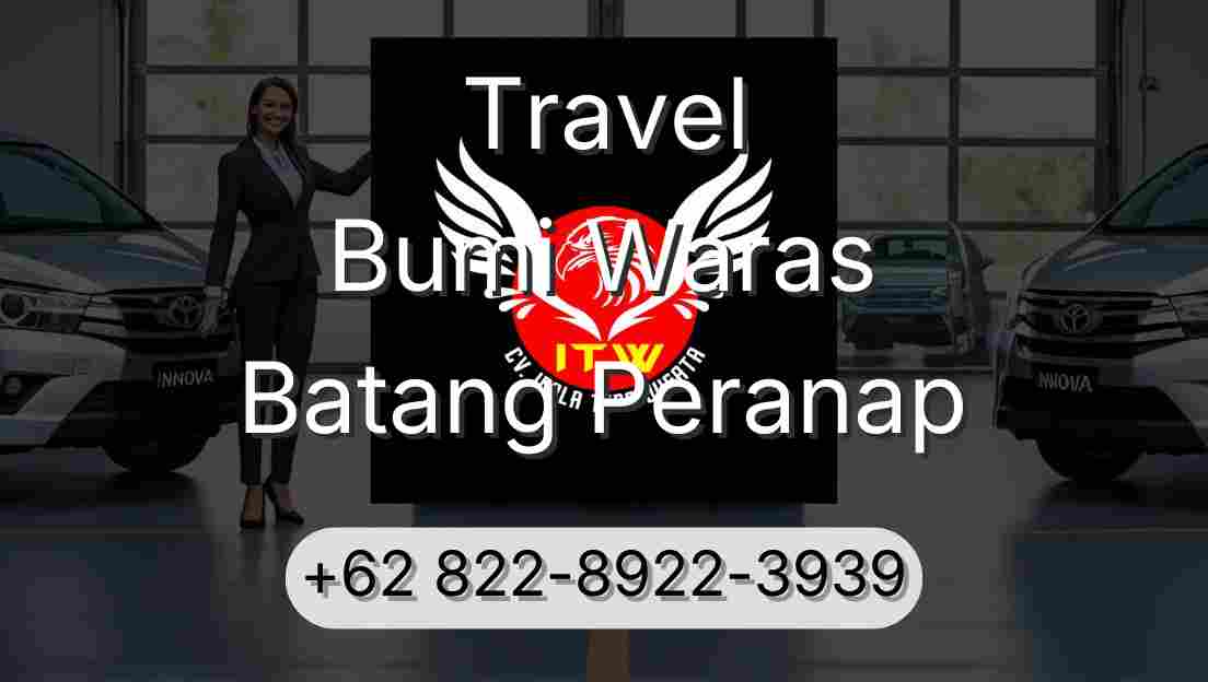 Travel Bumi Waras Batang Peranap