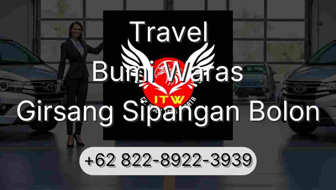 Travel Bumi Waras Girsang Sipangan Bolon