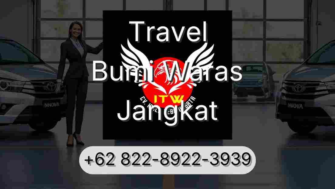 Travel Bumi Waras Jangkat