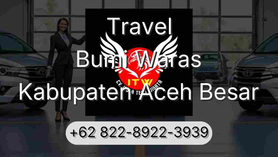 Travel Bumi Waras Kabupaten Aceh Besar